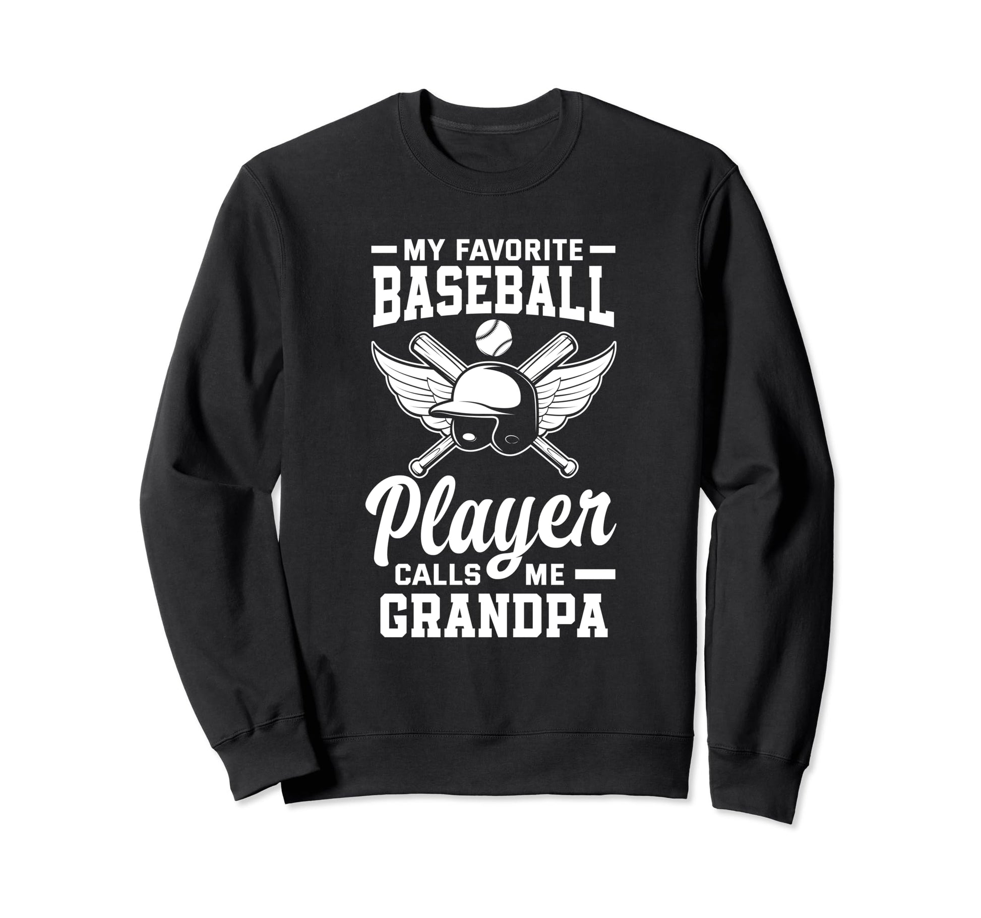 My Favorite Baseball Player Sweatshirt - Casual Everyday Wear Men Women - T-Shirt, Sweatshirt, Hoodie