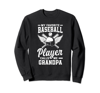 My Favorite Baseball Player Sweatshirt - Casual Everyday Wear Men Women - T-Shirt, Sweatshirt, Hoodie