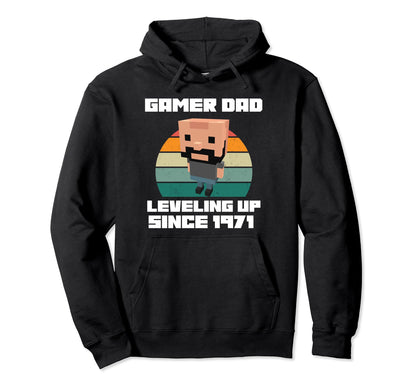 Gamer Dad Leveling Up Since 1971 Father Hoodie - Custom Art Print Unisex - T-Shirt, Sweatshirt, Hoodie