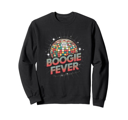 Disco Ball Boogie Fever Discoball Sweatshirt - Casual Everyday Wear Unisex - T-Shirt, Sweatshirt, Hoodie
