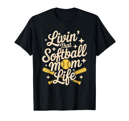 That Softball Mom Life Baseball T-Shirt - Fun Novelty Design for Adults - T-Shirt, Sweatshirt, Hoodie