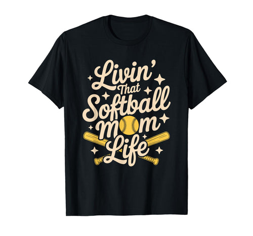 That Softball Mom Life Baseball T-Shirt - Fun Novelty Design for Adults - T-Shirt, Sweatshirt, Hoodie