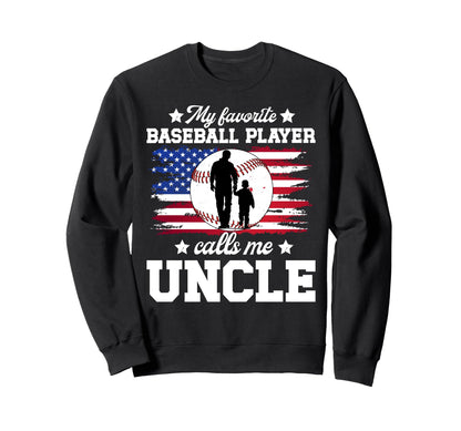 Proud Baseball Uncle Baseball Player Sweatshirt - Graphic Print Men Women - T-Shirt, Sweatshirt, Hoodie