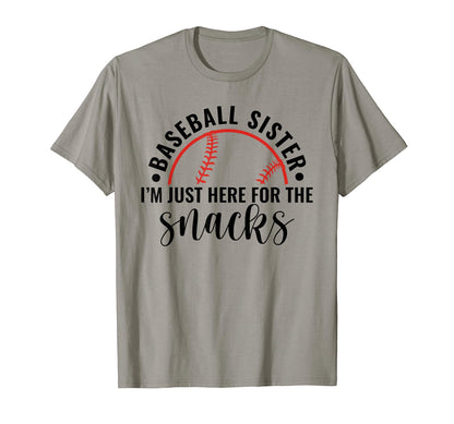Baseball Sister Im Just Here Snacks T-Shirt - Trendy Graphic Men Women - T-Shirt, Sweatshirt, Hoodie