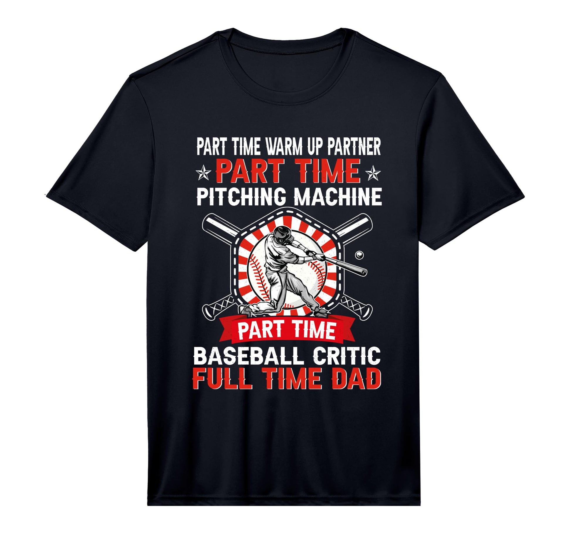 Mens Part Time Warm Up Partner Pitching T-Shirt - Graphic Print Men Women - T-Shirt, Sweatshirt, Hoodie