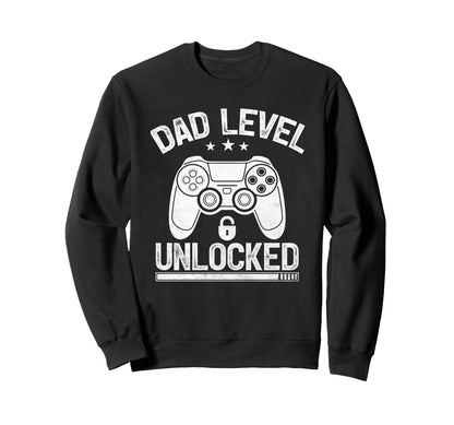 Dad Level Unlocked Funny Video Gamer Sweatshirt - Aesthetic Graphic Unisex - T-Shirt, Sweatshirt, Hoodie