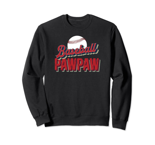 Baseball Pawpaw Proud Pawpaw Sweatshirt - Casual Everyday Wear for Adults - T-Shirt, Sweatshirt, Hoodie