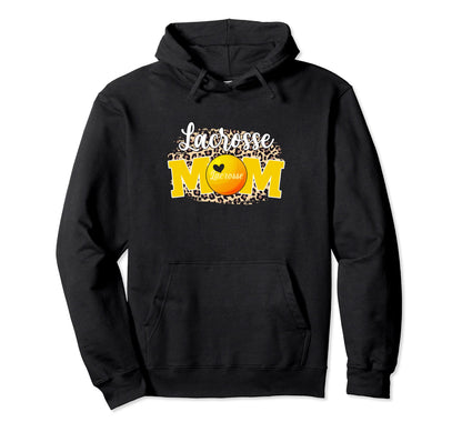 Lacrosse Mom Funny Mothers Day Mom Game Hoodie - Unique Graphic for Adults - T-Shirt, Sweatshirt, Hoodie