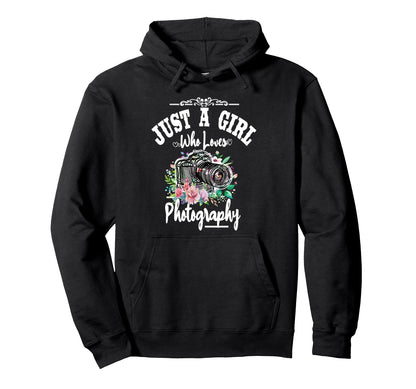 Womens Just Who Loves Photography Hoodie - Fun Novelty Design Men Women - T-Shirt, Sweatshirt, Hoodie