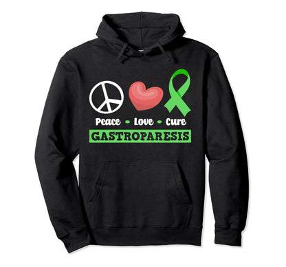 Cure Gastroparesis Awareness Peace Love Hoodie - Fun Novelty Design Unisex - T-Shirt, Sweatshirt, Hoodie