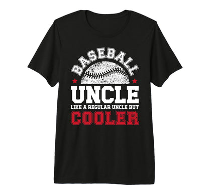 Mens Baseball Uncle Baseball Player Uncle T-Shirt - Novelty Apparel Unisex - T-Shirt, Sweatshirt, Hoodie