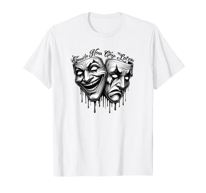 Smile Now Cry Later Payaso Chicano T-Shirt - Fun Novelty Design for Adults - T-Shirt, Sweatshirt, Hoodie
