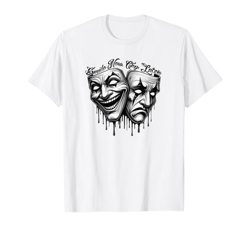 Smile Now Cry Later Payaso Chicano T-Shirt - Fun Novelty Design for Adults - T-Shirt, Sweatshirt, Hoodie