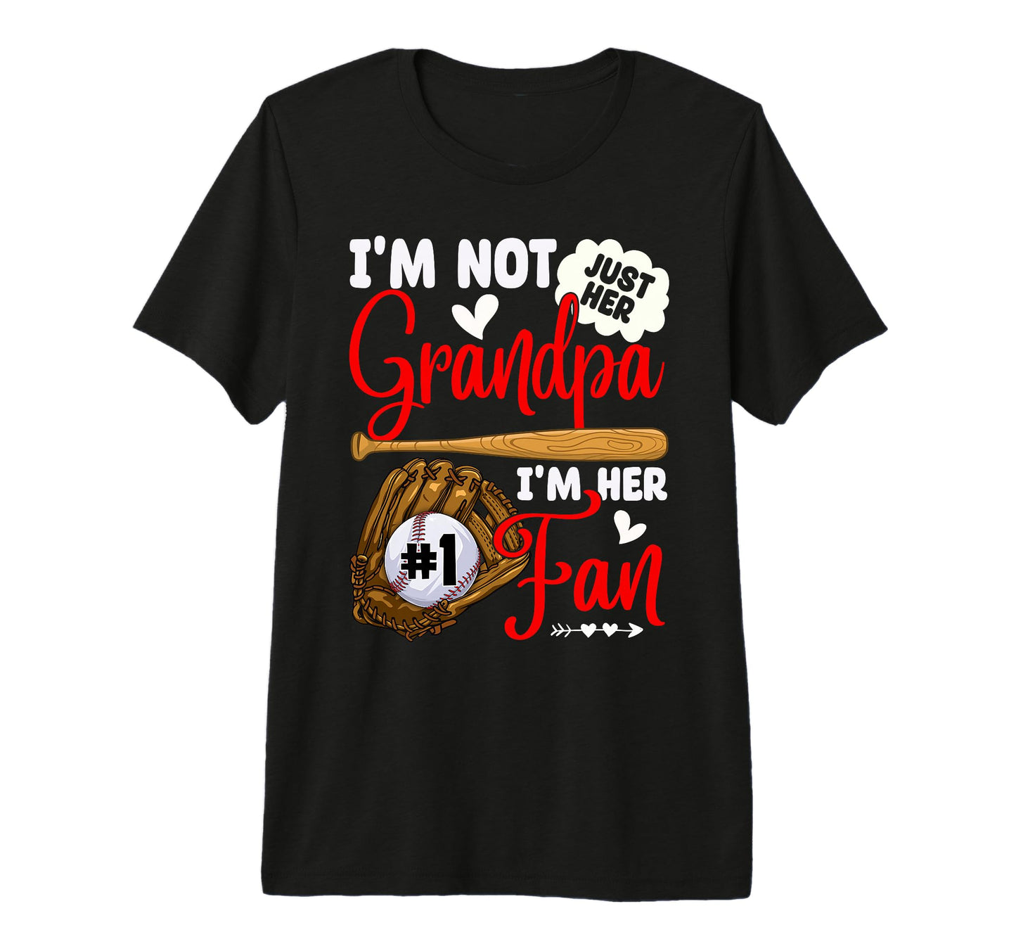 Not Just Her Grandpa Her Number 1 Fan T-Shirt - Minimalist Print Unisex - T-Shirt, Sweatshirt, Hoodie