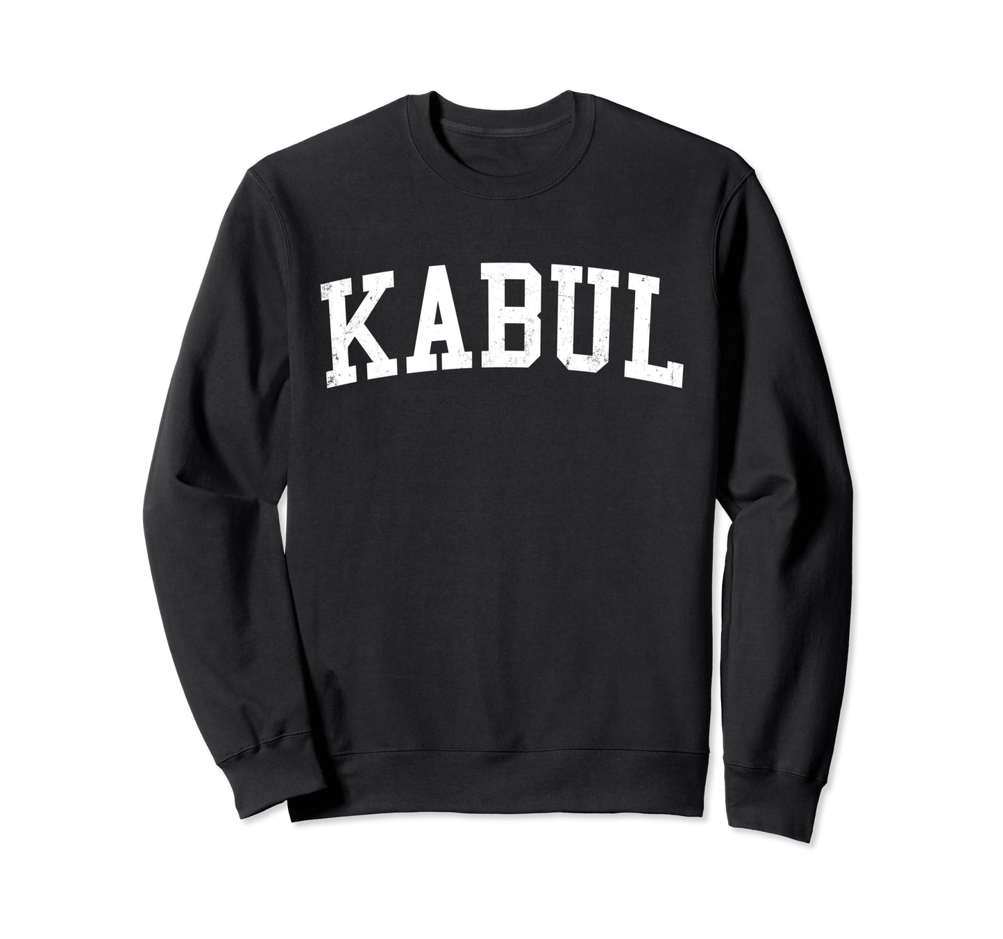 Kabul Afghanistan Distressed White Sweatshirt - Fun Novelty Design Unisex - T-Shirt, Sweatshirt, Hoodie
