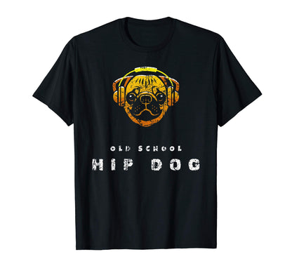 Funny Old School Hip Dog Rap Music T-Shirt - Aesthetic Graphic Men Women - T-Shirt, Sweatshirt, Hoodie