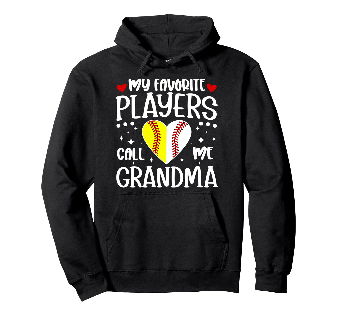 Favorite Players Call Me Grandma Hoodie - Streetwear Style Men Women - T-Shirt, Sweatshirt, Hoodie