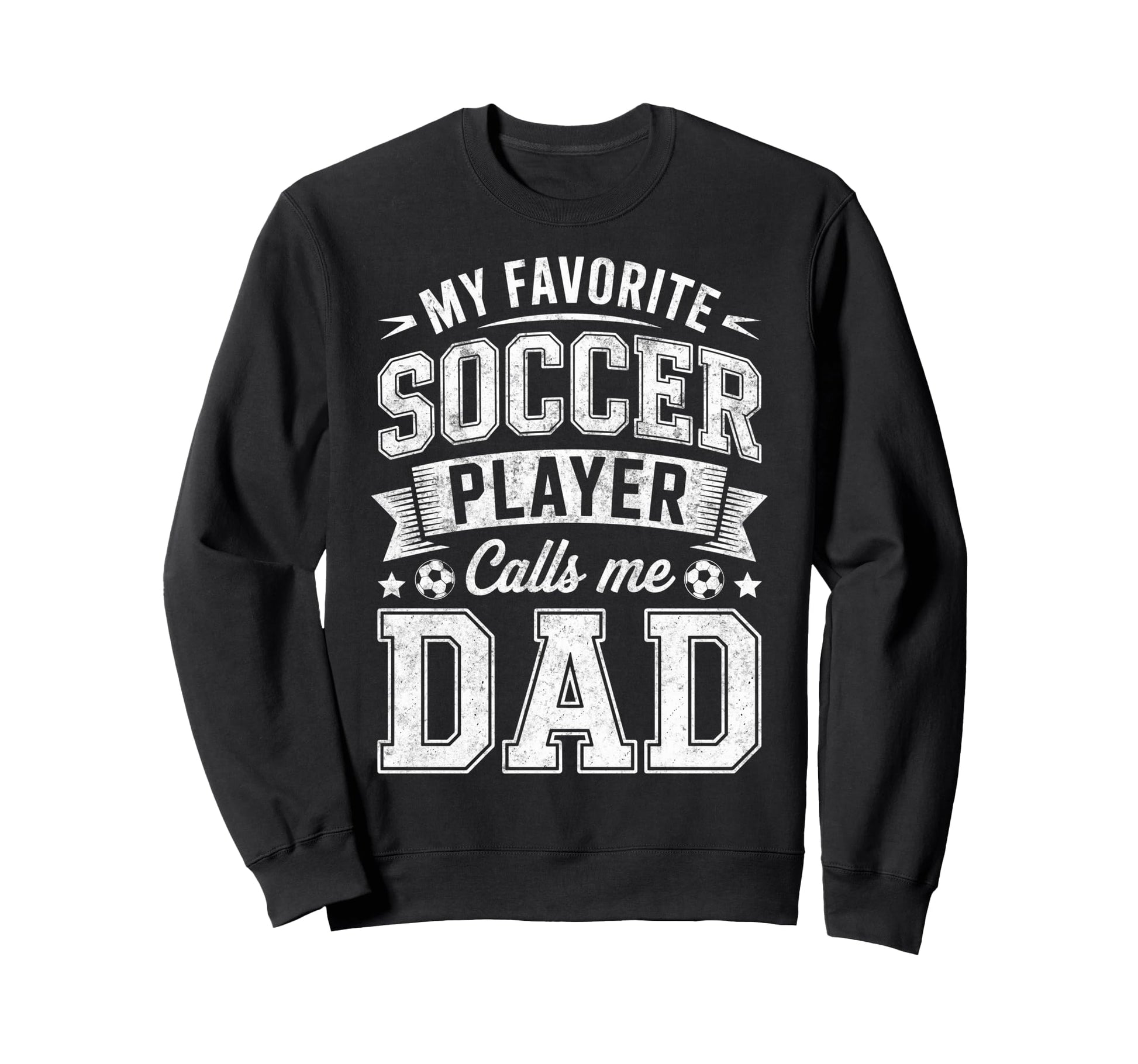 My Favorite Soccer Player Calls Me Sweatshirt - Unique Graphic Men Women - T-Shirt, Sweatshirt, Hoodie