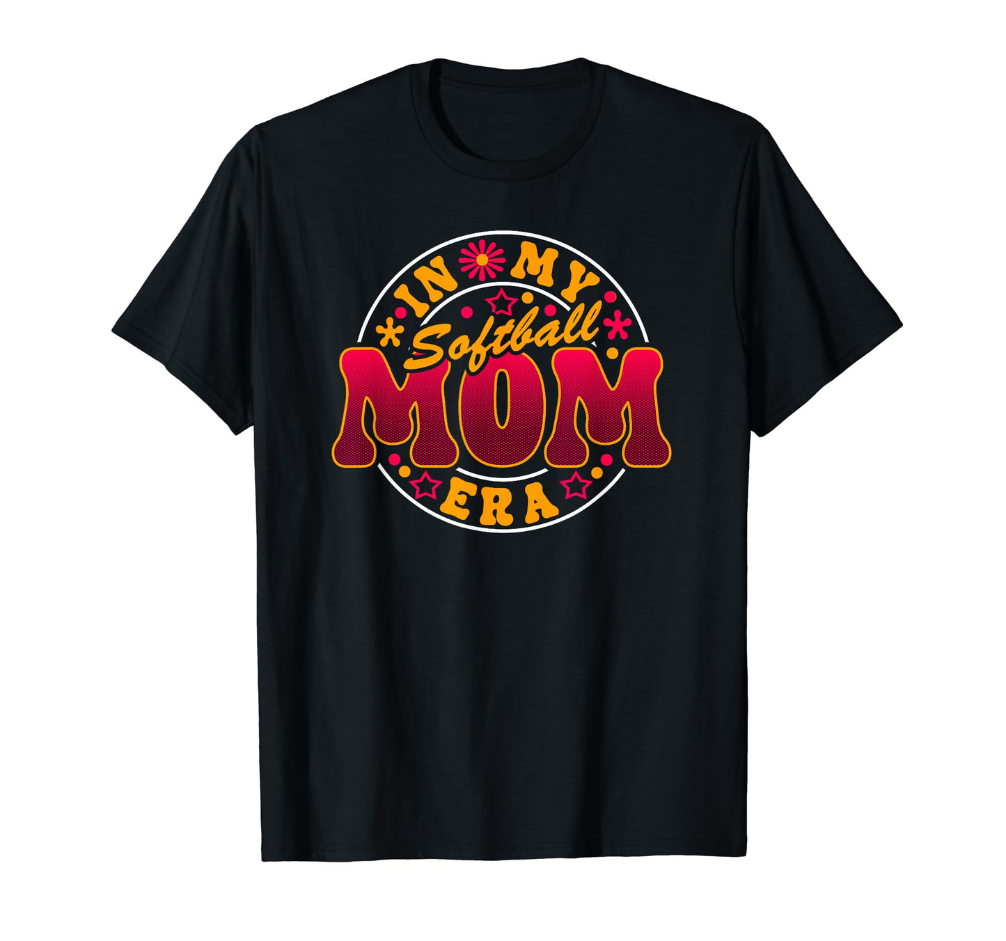 Softball Mom Era Best Game Day Mother T-Shirt - Fun Novelty Design Unisex - T-Shirt, Sweatshirt, Hoodie