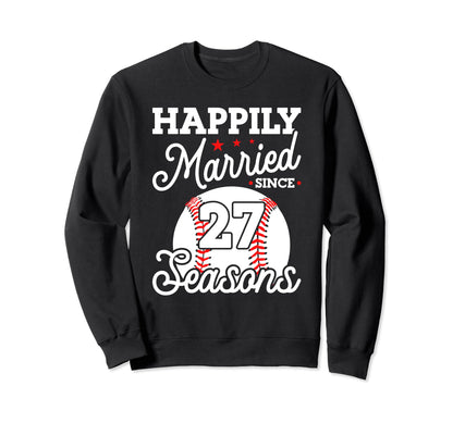 27Th Wedding Anniversary Baseball Sweatshirt - Streetwear Style Unisex - T-Shirt, Sweatshirt, Hoodie