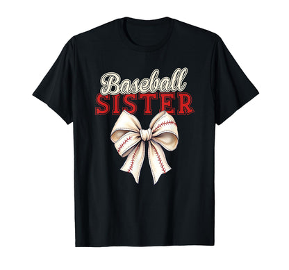 Baseball Sister Coquette Bow Baseball T-Shirt - Graphic Print Unisex - T-Shirt, Sweatshirt, Hoodie