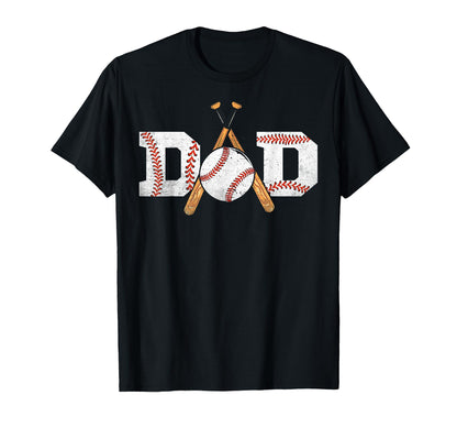 Dad Baseball Ball Baseball Bat Daddy T-Shirt - Novelty Apparel Unisex - T-Shirt, Sweatshirt, Hoodie