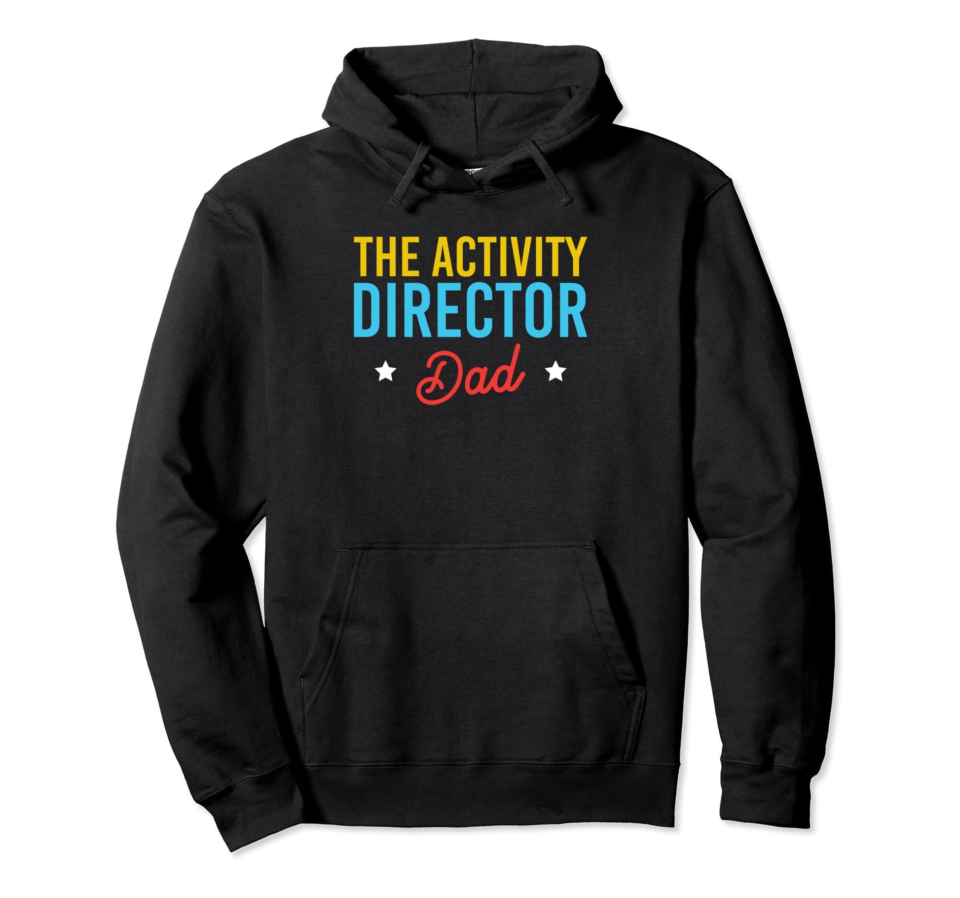 Activity Director Dad Activity Hoodie - Minimalist Print for Adults - T-Shirt, Sweatshirt, Hoodie