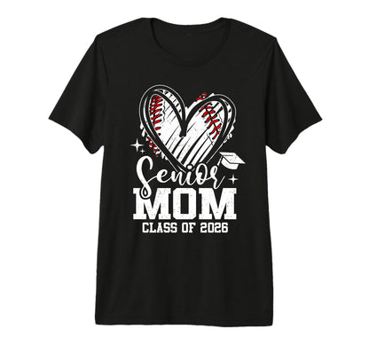 Proud Senior Mom Class 2026 T-Shirt - Fun Novelty Design for Adults - T-Shirt, Sweatshirt, Hoodie