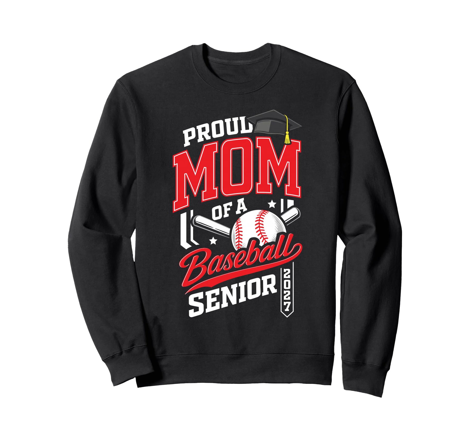 Proud Mom Baseball Senior Class 2027 Sweatshirt - Custom Art Print Unisex - T-Shirt, Sweatshirt, Hoodie
