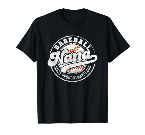 Baseball Nana Matching Family Crazy T-Shirt - Minimalist Print for Adults - T-Shirt, Sweatshirt, Hoodie