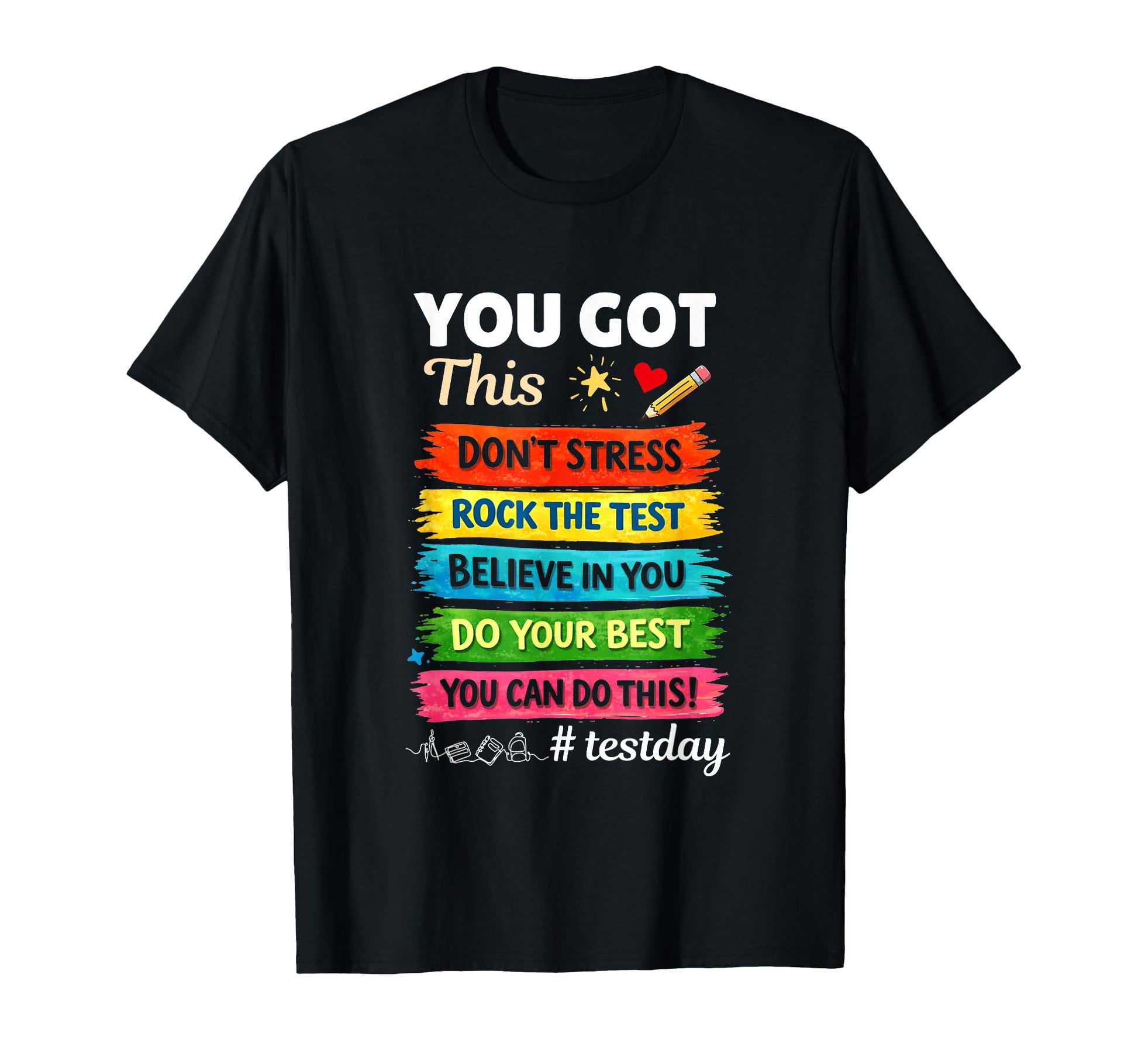 You Got This Dont Stress Rock Test Day T-Shirt - Novelty Apparel Unisex - T-Shirt, Sweatshirt, Hoodie