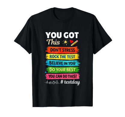 You Got This Dont Stress Rock Test Day T-Shirt - Novelty Apparel Unisex - T-Shirt, Sweatshirt, Hoodie