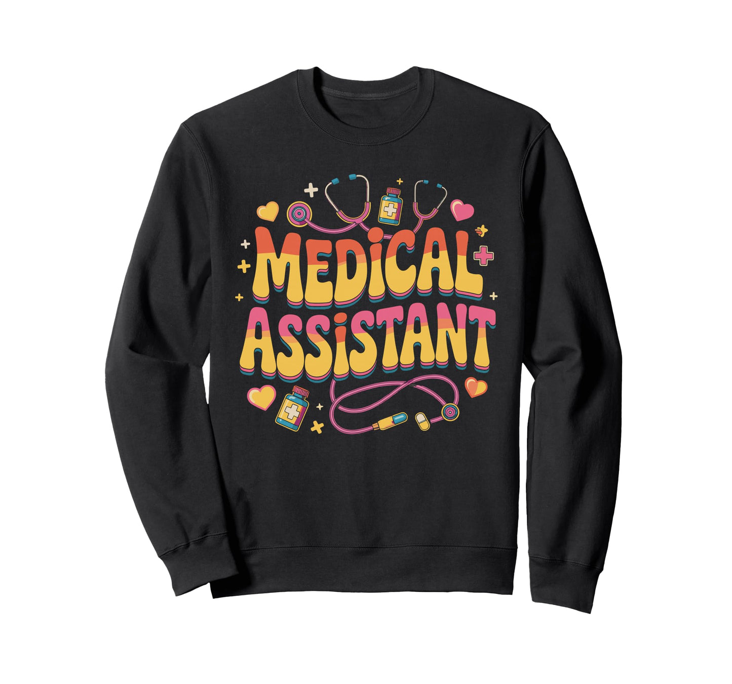Rainbow Medical Assistant Pride Sweatshirt - Aesthetic Graphic Men Women - T-Shirt, Sweatshirt, Hoodie