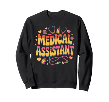 Rainbow Medical Assistant Pride Sweatshirt - Aesthetic Graphic Men Women - T-Shirt, Sweatshirt, Hoodie