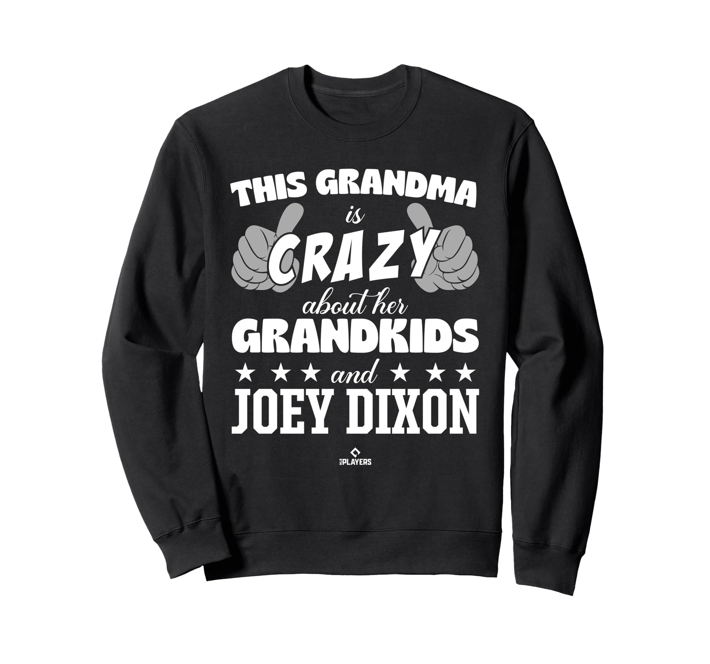 Grandma Crazy Joey Dixon Prospect Sweatshirt - Trendy Graphic Unisex - T-Shirt, Sweatshirt, Hoodie
