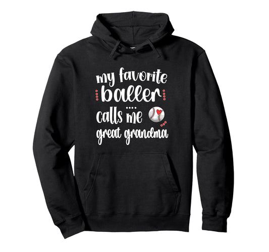 My Favorite Baseball Player Calls Me Hoodie - Graphic Print for Adults - T-Shirt, Sweatshirt, Hoodie