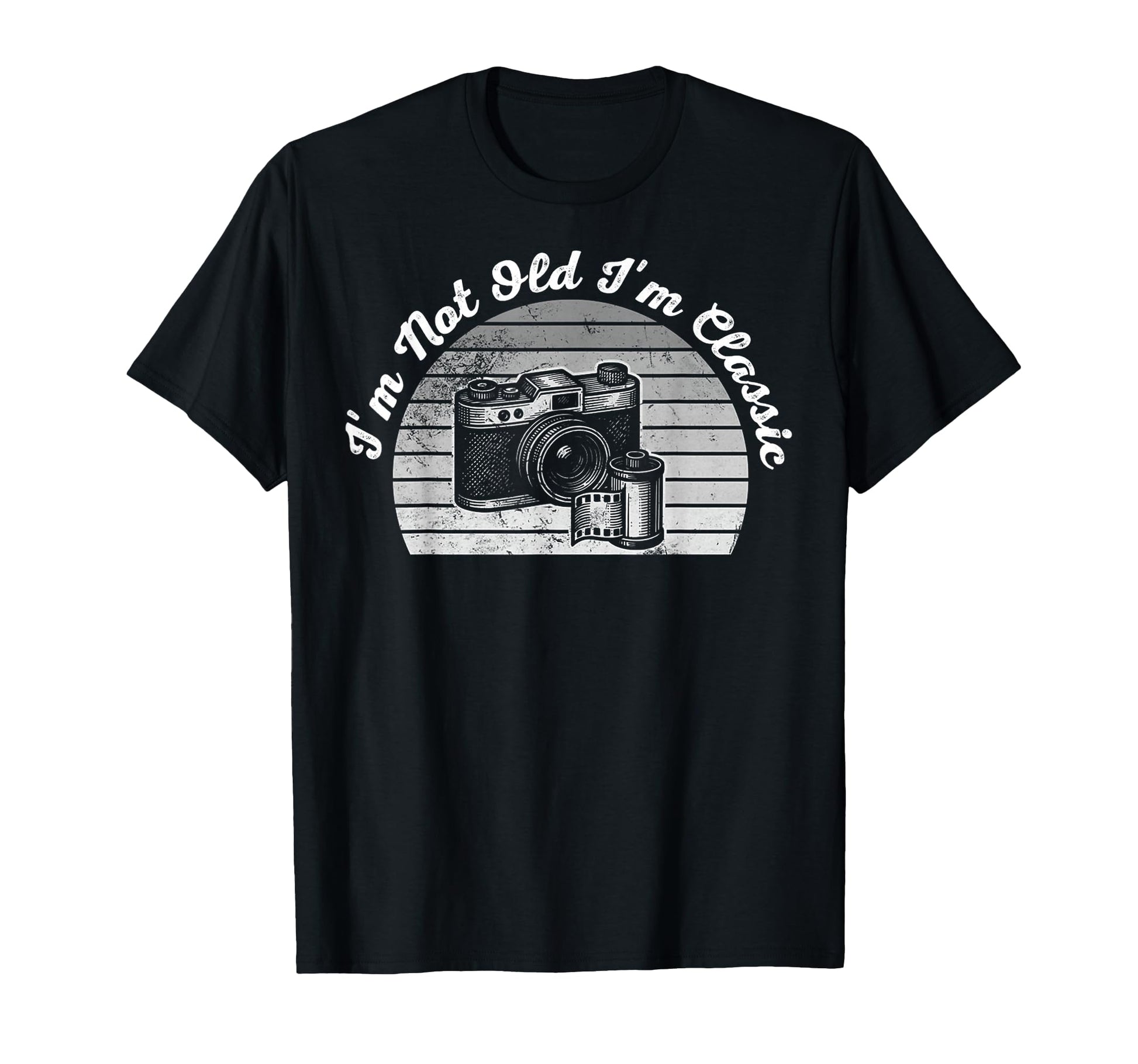 Im Not Old Im Camera T-Shirt - Minimalist Print Unisex - T-Shirt, Sweatshirt, Hoodie