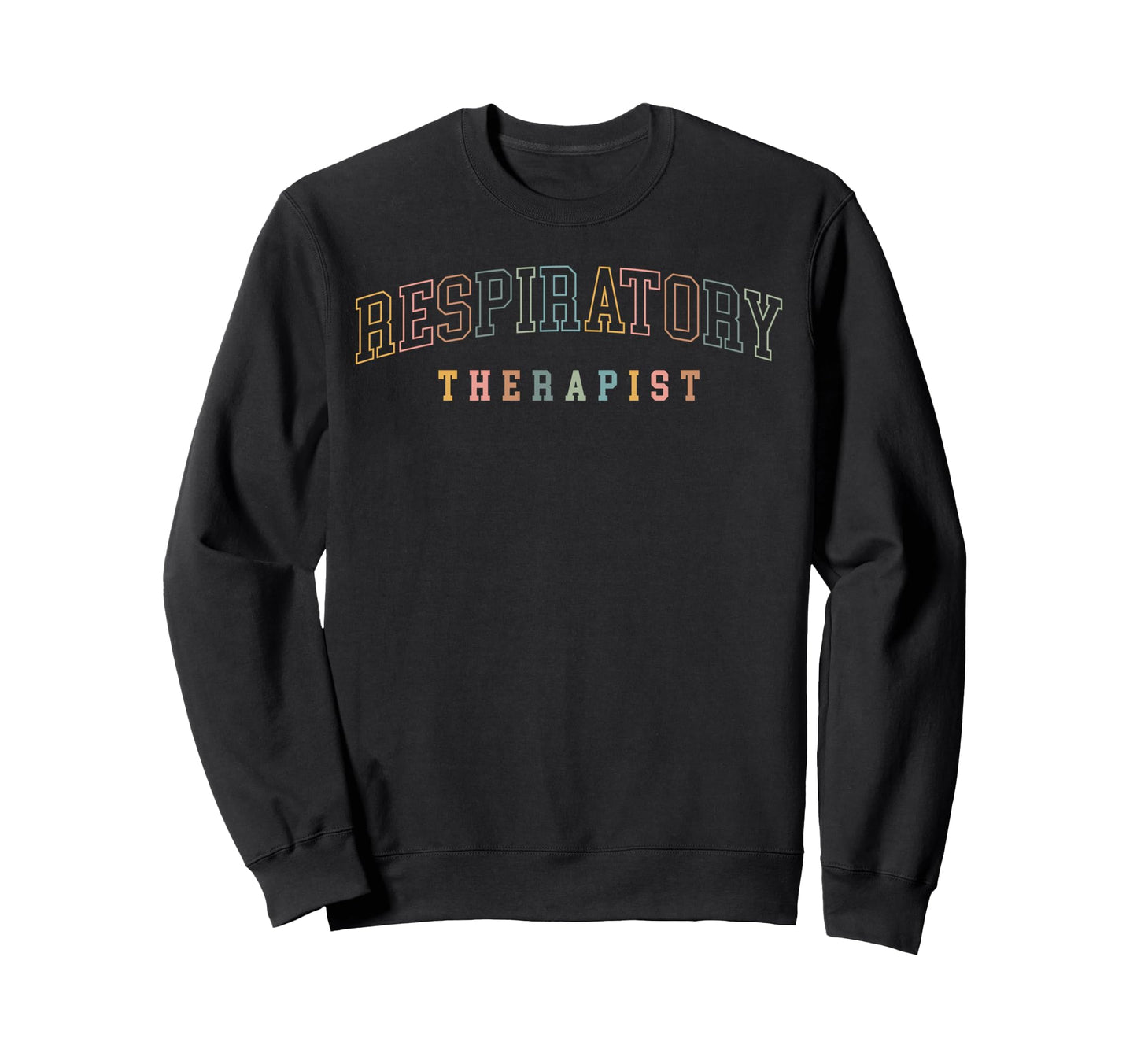 Respiratory Therapist Boho Sweatshirt - Casual Everyday Wear Men Women - T-Shirt, Sweatshirt, Hoodie