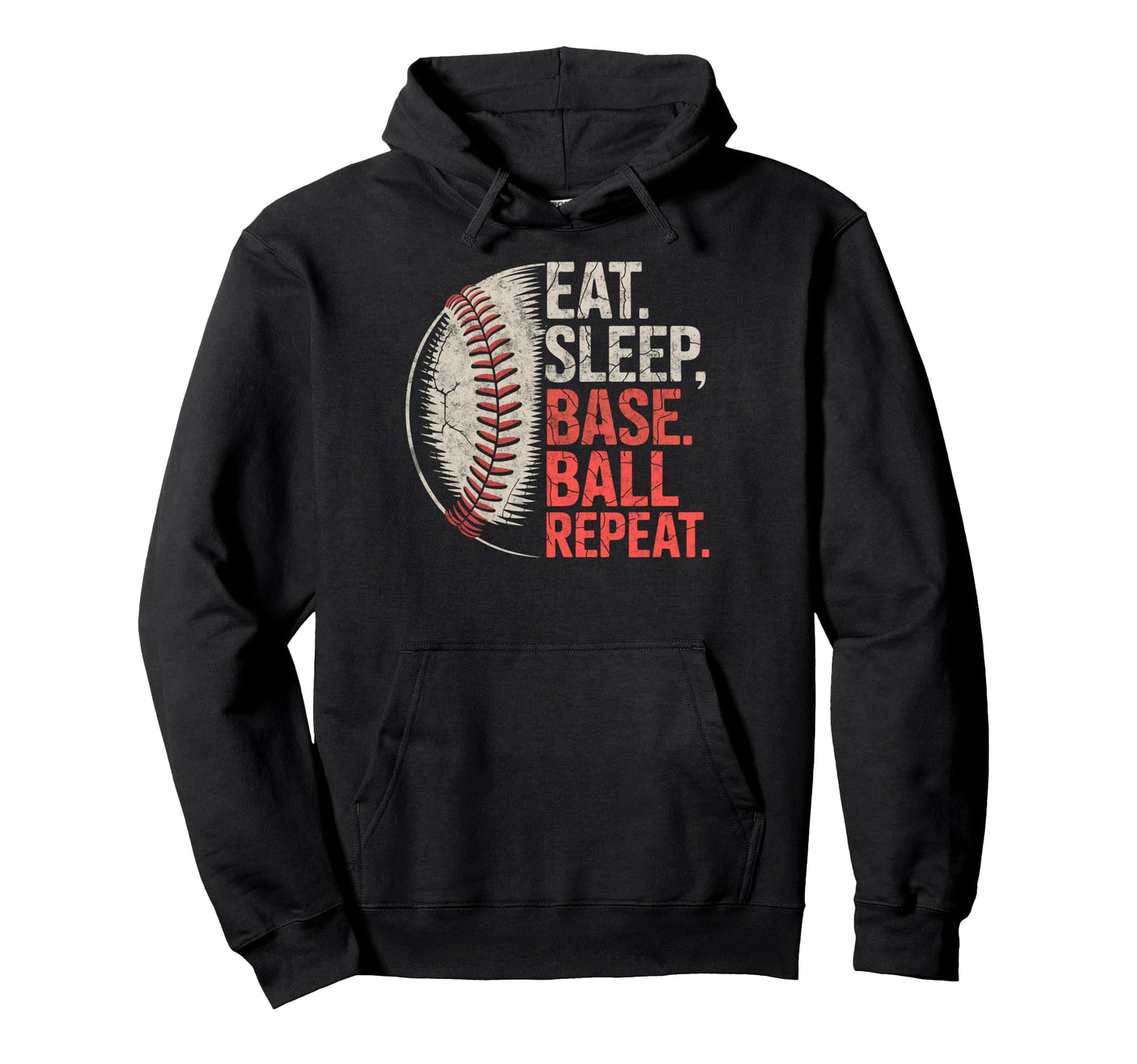 Eat Sleep Baseball Repeat Player Hoodie - Fun Novelty Design for Adults - T-Shirt, Sweatshirt, Hoodie