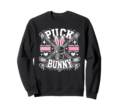 Puck Bunny Ice Hockey Game Day Sweatshirt - Fun Novelty Design for Adults - T-Shirt, Sweatshirt, Hoodie