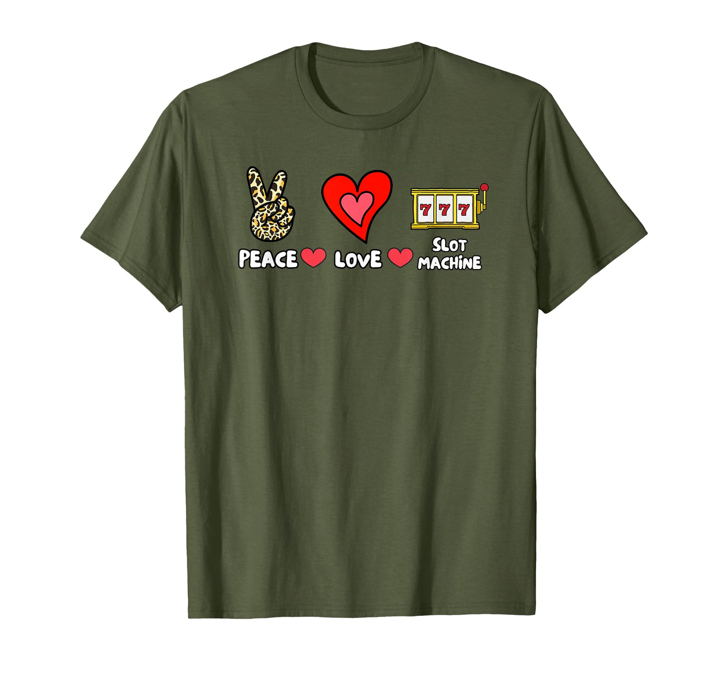 Peace Love Slot Machine T-Shirt - Streetwear Style for Adults - T-Shirt, Sweatshirt, Hoodie
