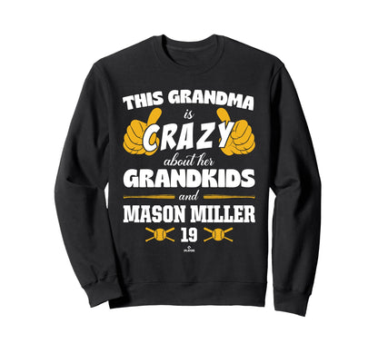 Grandma Crazy Mason Miller Oakland Sweatshirt - Unique Graphic for Adults - T-Shirt, Sweatshirt, Hoodie