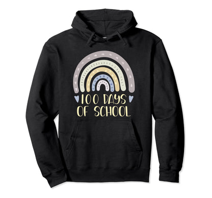 100 Days School Teacher Student Rainbow Hoodie - Novelty Apparel Unisex - T-Shirt, Sweatshirt, Hoodie