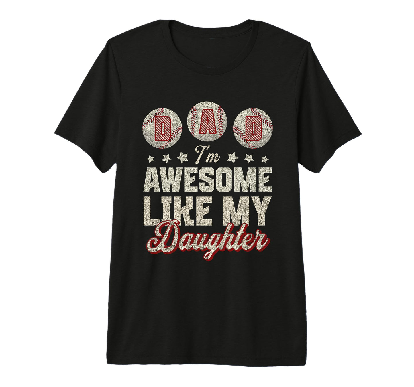 Fathers Day Baseball Dad Im T-Shirt - Casual Everyday Wear for Adults - T-Shirt, Sweatshirt, Hoodie