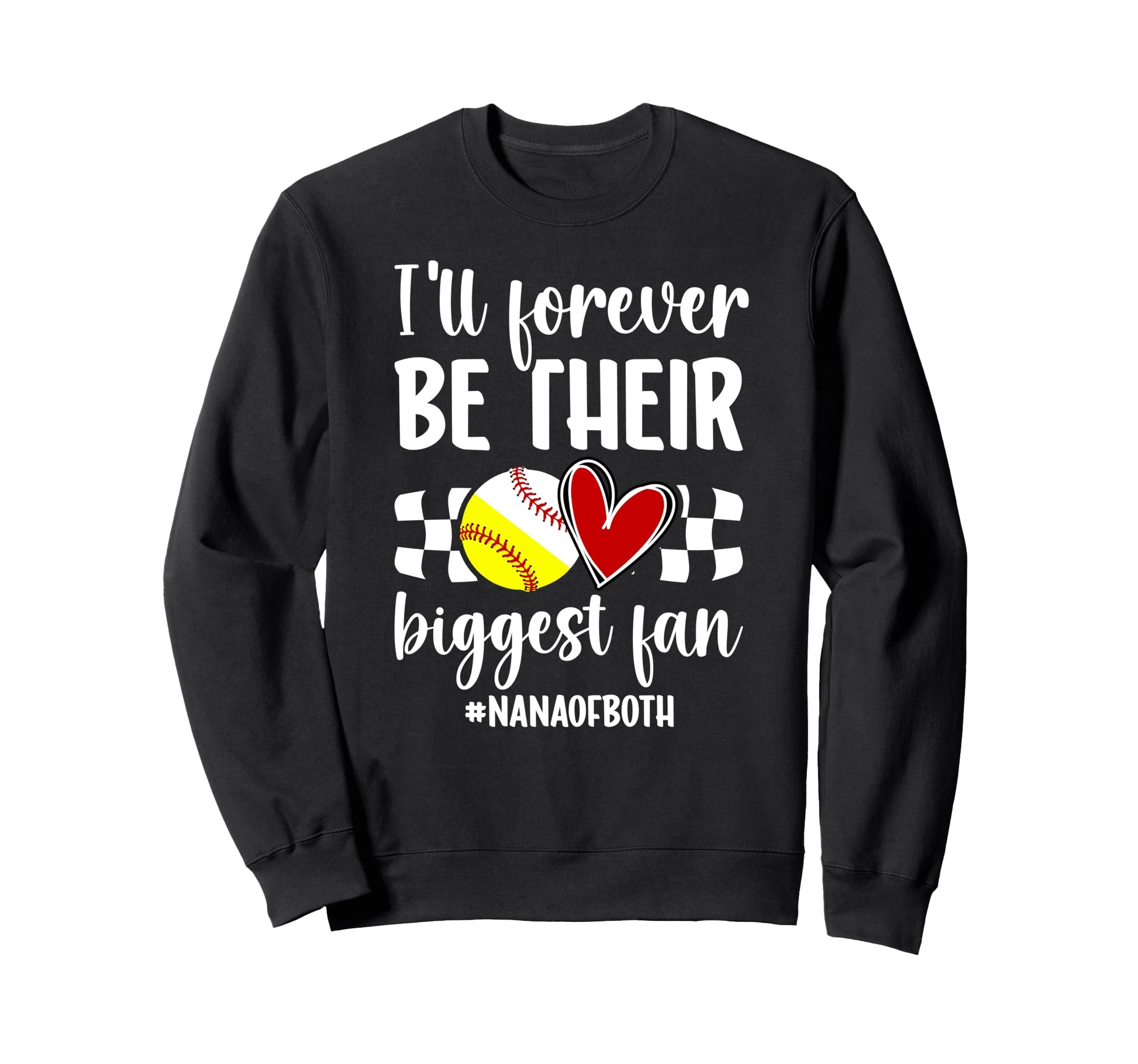 Their Biggest Fan Nana Both Sweatshirt - Novelty Apparel Men Women - T-Shirt, Sweatshirt, Hoodie