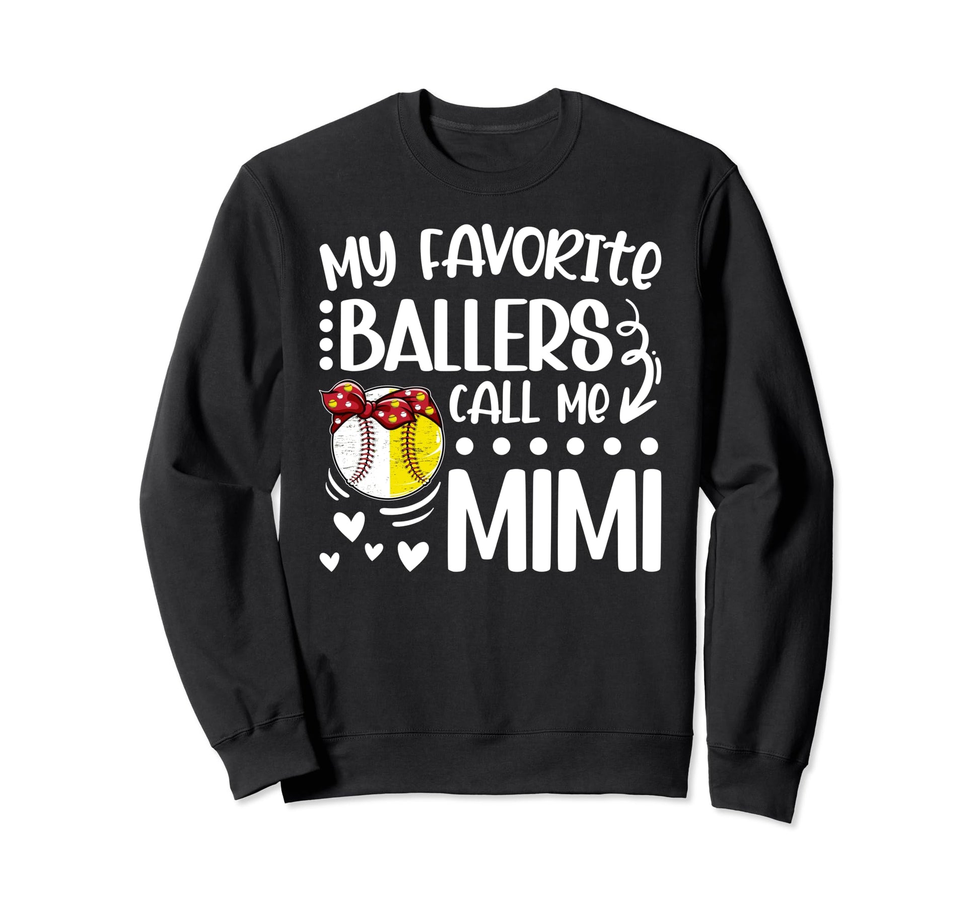 Favorite Ballers Call Me Mimi Sweatshirt - Novelty Apparel for Adults - T-Shirt, Sweatshirt, Hoodie