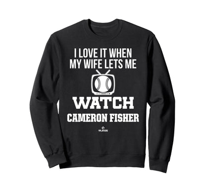 My Wife Lets Me Watch Cameron Sweatshirt - Fun Novelty Design for Adults - T-Shirt, Sweatshirt, Hoodie