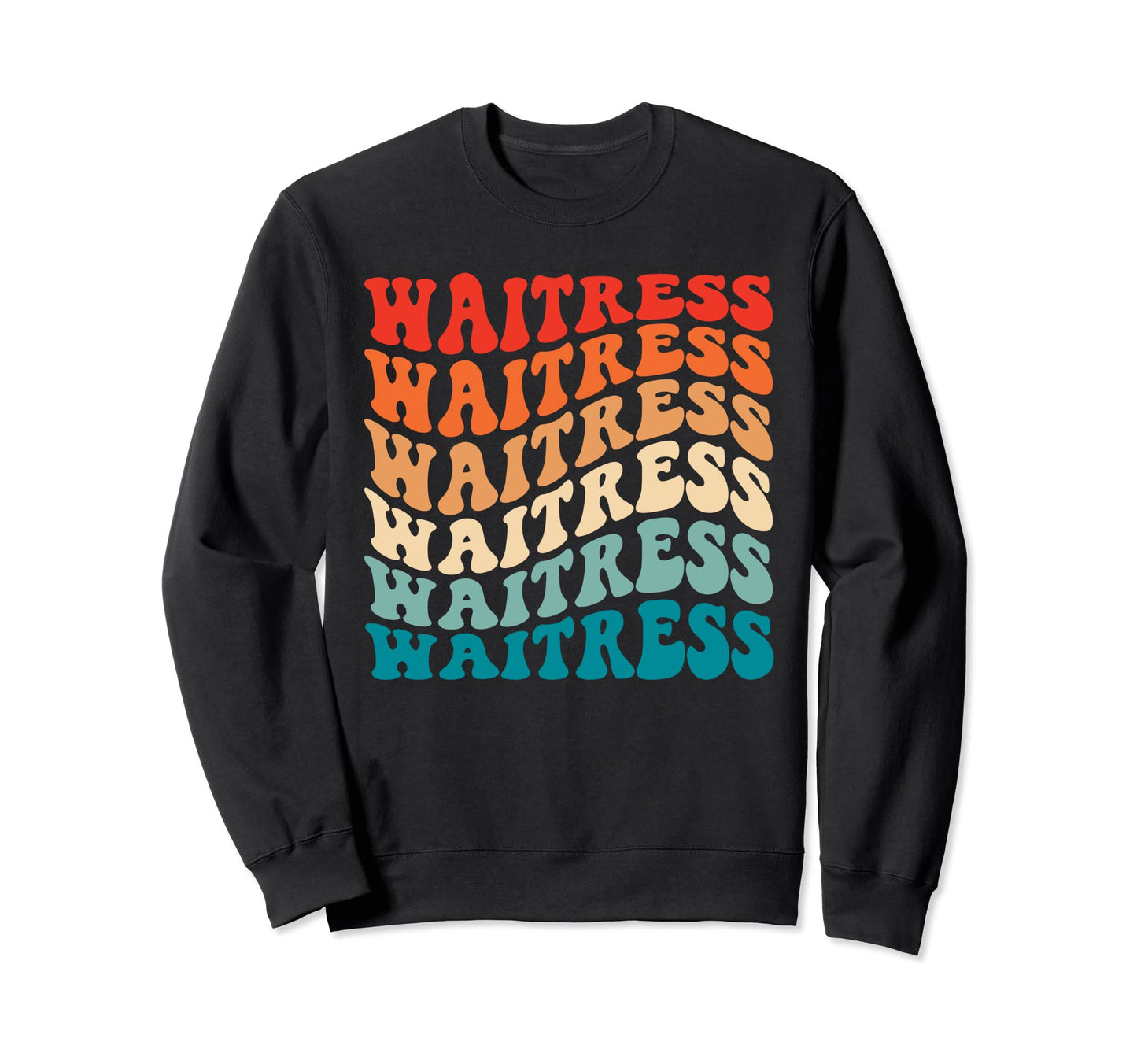 Groovy 70S Waitress Funny Boho Sweatshirt - Novelty Apparel for Adults - T-Shirt, Sweatshirt, Hoodie