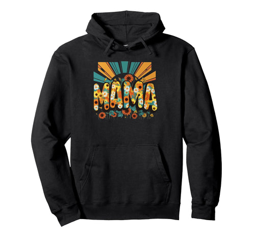Mama 70S Sunflower Daisy Sunrise Boho Hoodie - Unique Graphic Men Women - T-Shirt, Sweatshirt, Hoodie
