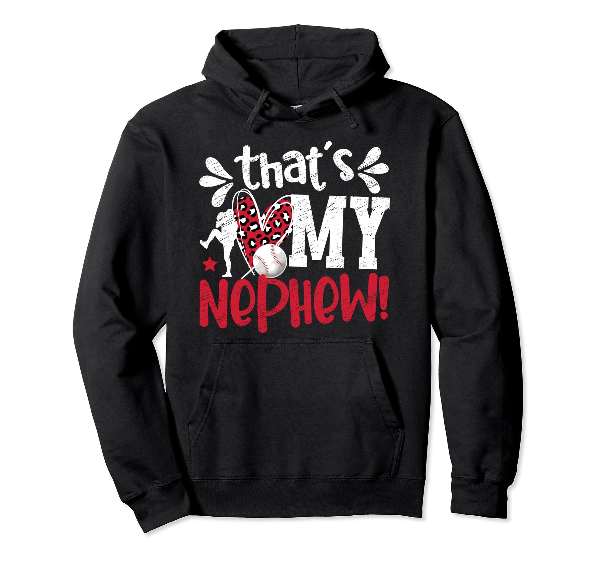 Thats My Nephew Baseball Aunt Hoodie - Custom Art Print for Adults - T-Shirt, Sweatshirt, Hoodie